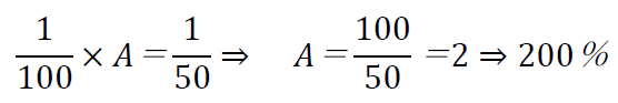 1/100×A＝1/50⇒　A＝100/50＝2⇒200％